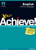 X-kit Achieve! Grade 11 English Home Language