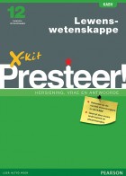 X-kit Presteer! Lewenswetenskappe Graad 12 Studiegids